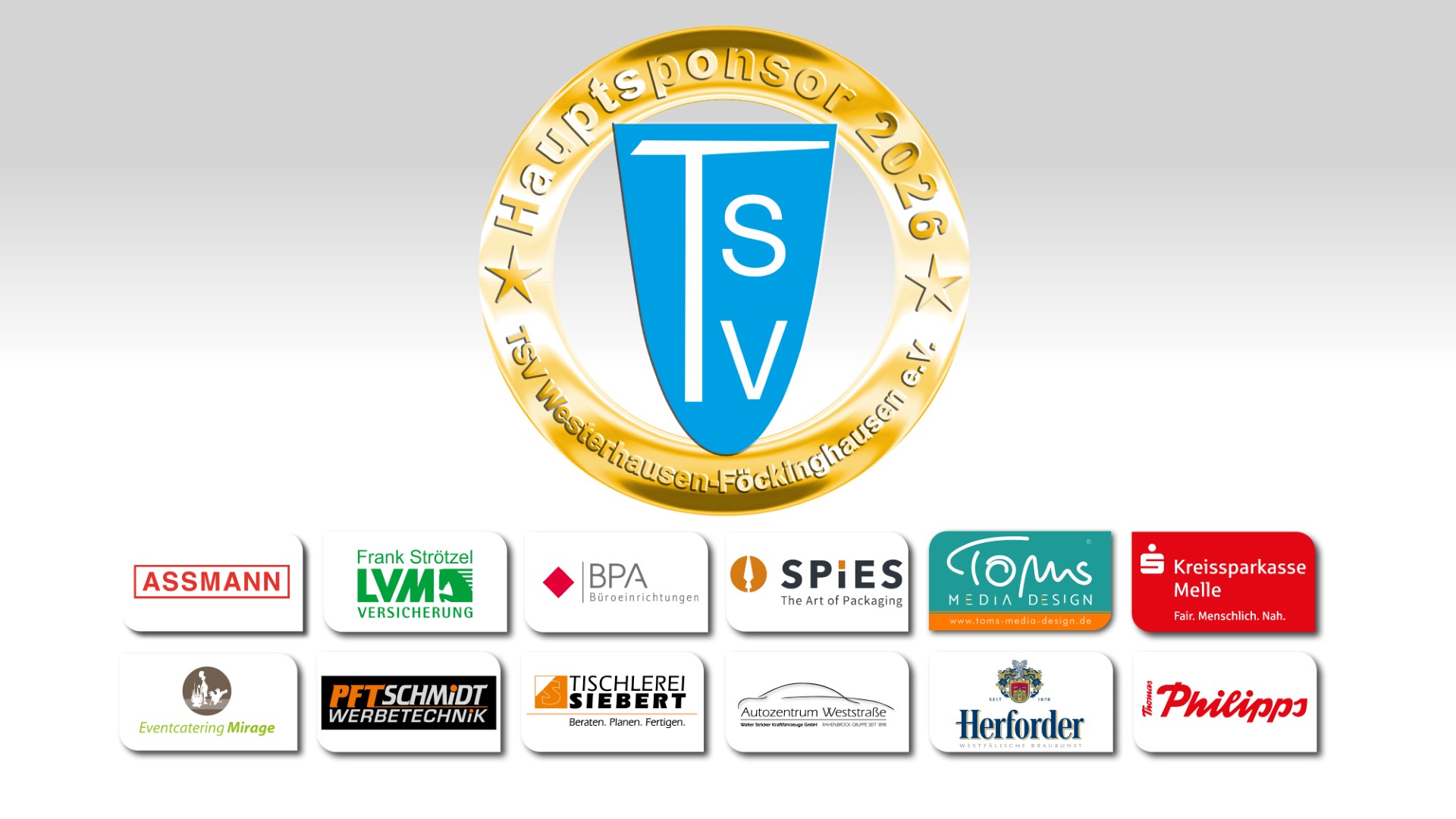 Goldener runder Rahmen mit blau-weißem TSV-Logo und Schriftzug "Hauptsponsor 2026" umgeben von mehreren Firmenlogos darunter Assmann, Frank Strötzel Versicherung, BPA, Spies, Cloms Media Design, Kreissparkasse Melle, Entsorgung Miege, PFT Schmidt Werbetechnik, Tischlerei Siebert, Autozentrum Westfalen, Herforder und J. Philipps.